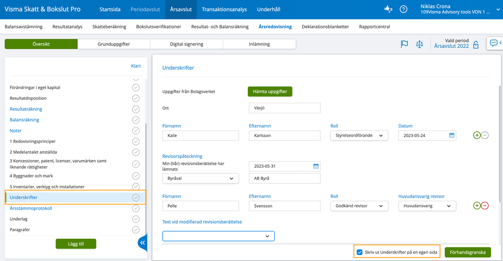 Välj om underskrifterna ska skrivas ut på en egen sida eller ej i Visma Skatt & Bokslut Pro.